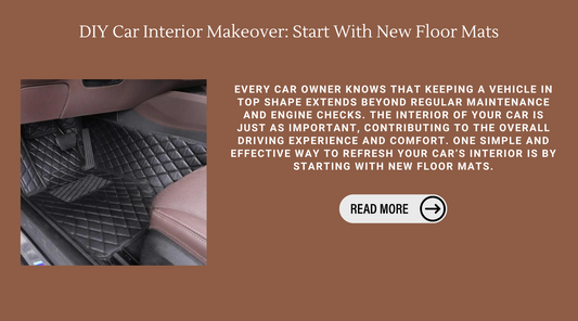 DIY Car Interior Makeover: Start With New Floor Mats